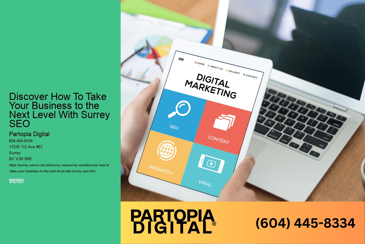 Discover How To Take Your Business to the Next Level With Surrey SEO 