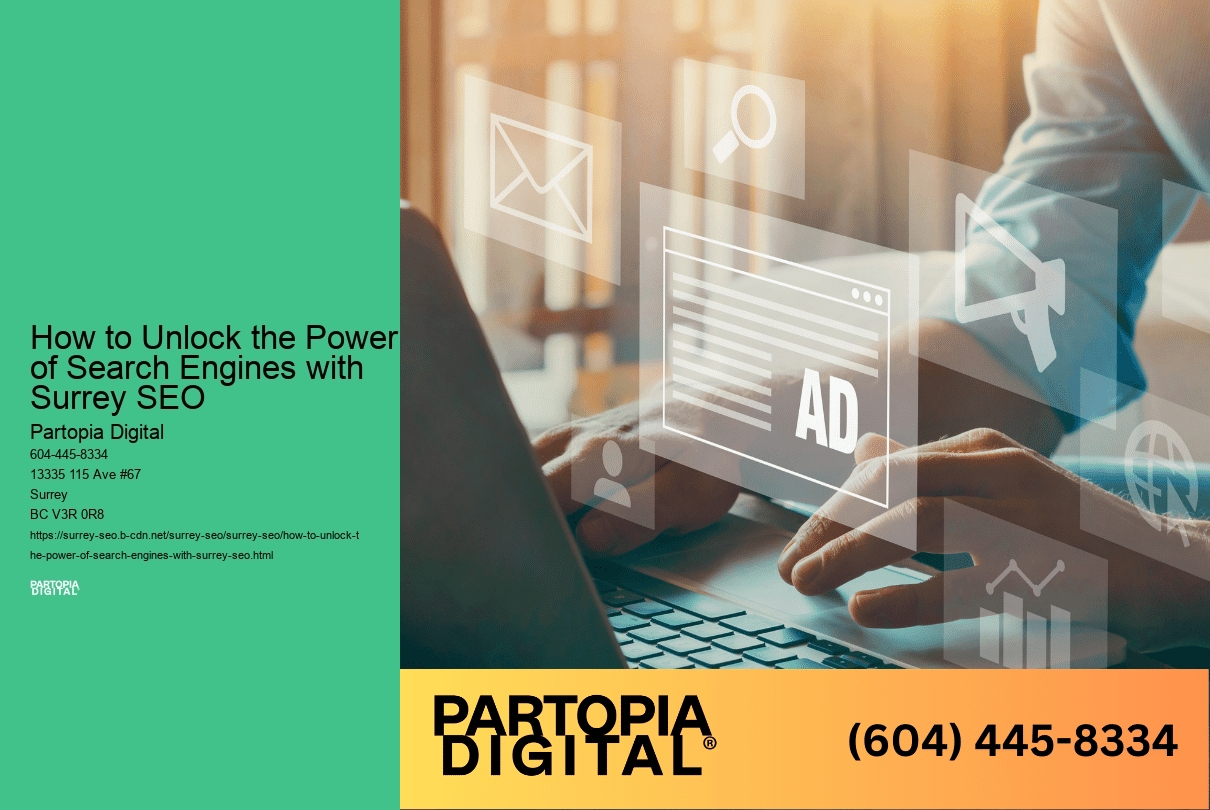 How to Unlock the Power of Search Engines with Surrey SEO  