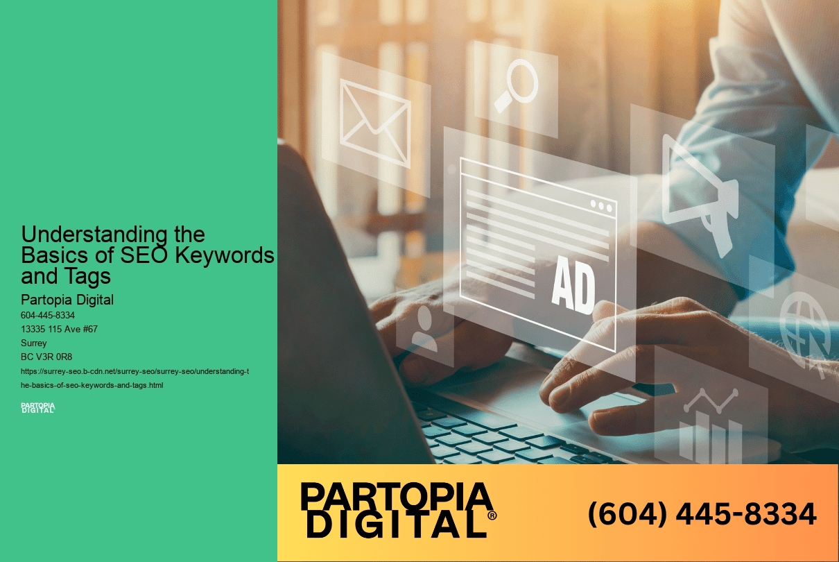 Understanding the Basics of SEO Keywords and Tags 