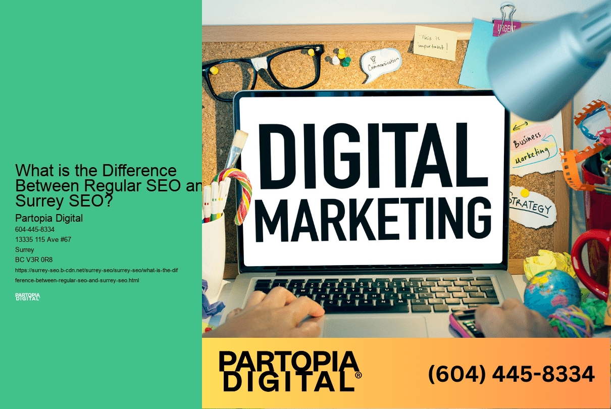 What is the Difference Between Regular SEO and Surrey SEO? 